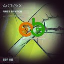 ArCh3rX - First Bahton (Original Mix)