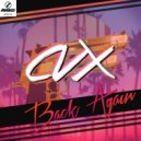 CVX - Back Again (Original Mix)
