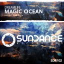 DreamLife - Magic Ocean (Eric Senn Remix)