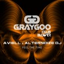 Aviell & Alternoize Dj - Feel The Time (Radio Edit)