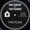 Mike Conradi, Tony Diamond - The Plan (The Nightowls Remix)