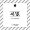 Disaster & Mikele - We Are Techno (Original Mix)