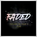 Felicidad & Tido - Faded (Afro Mix)
