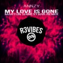 Annzy - My Love Is Gone (Martijn Shinestarr Remix)