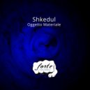 Shkedul - Materiale (Original Mix)