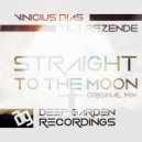 Vinicius Dias & Tilt Rezende - Straight To The Moon