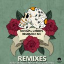 Minimal Groove - Remember Me