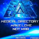 Medical Directory - Make Love, Not War
