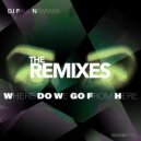 DJ Paul Newman - Where Do We Go From Here (Full Intention Remix)