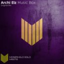 Archi Elz - Music Box (Original Mix)