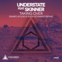 Understate feat. Skinner - Taking Over (Mario Ayuda & Sven Schwarz Extended Mix)