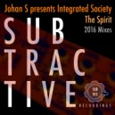 Johan S Presents Integrated Society - The Spirit
