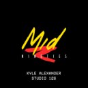 Kyle AleXander - Studio 126