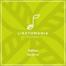 Kalou - Believe (Igor Gonya Remix)
