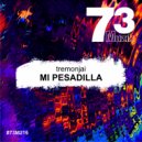 Tremonjai - Mi Pesadilla (Original Mix)