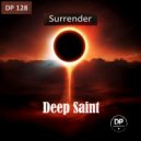 Deep Saint - Surrender (Original Mix)