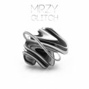 MRZY - Glitch (Original Mix)