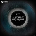 M. Rodriguez, Karol Melinger - Groove\'s Fury (Original Mix)