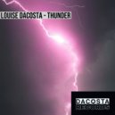 Louise DaCosta - Thunder (Original Mix)