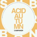 Campaner - Acid Rain