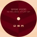 Base Kidd - Shit Happens