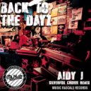 Aidy J - Back To The Dayz (Silverfox & Cronin Remix)