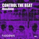 Hux&Remi - Control The Beat (Original Mix)