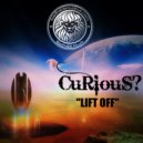 Curious - Lift Off (Original Mix)