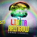 Drake Liddell - Light A Rainbow