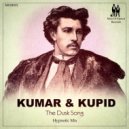 Kumar & Kupid - The Dusk Song