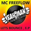 MC Freeflow - Desiny (Original Mix)