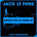 Jack Le Funk - Funk's Lazy Afternoon