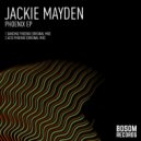 Jackie Mayden - Acid Phoenix