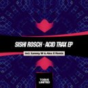 Sishi Rosch - Werk Dat Body (Sammy W & Alex E Remix)