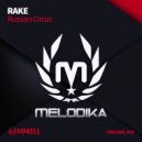 Rake - Russian Circus (Original Mix)