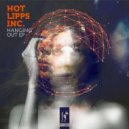 Hot Lipps Inc. - Hanging Out (Original Mix)