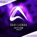 Davi Lisboa - Love Is A Game