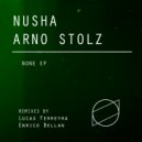 Nusha, Arno Stolz - None (Original Mix)