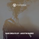 Agustin Barbei - Dark Breath
