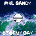 Phil Sandy - Stormy Day