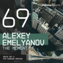 Alexey Emelyanov - The Moment (Erick Key Remix)