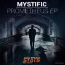 Mystific - Prometheus