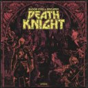 BLOOD EYES & EPICLEPSY - Death Knight (Original Mix)
