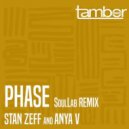 Stan Zeff & Anya V - Phase (SoulLab Remix Instrumental Mix)