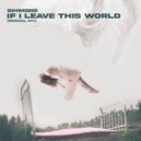 Sihmone - If I Leave This World (Extended)
