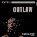 Tony Ess - OutLaw (Original Mix)