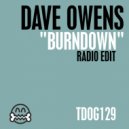 Dave Owens - Burndown (Radio Edit)