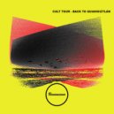 Cult Tour - Sunset at Kin Hà (Original Mix)