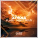DJ Hold - Flash (Original Mix)
