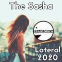 The Sasha - Lateral 2020 (Original Mix)